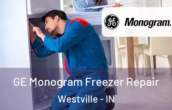  GE Monogram Freezer Repair Westville - IN