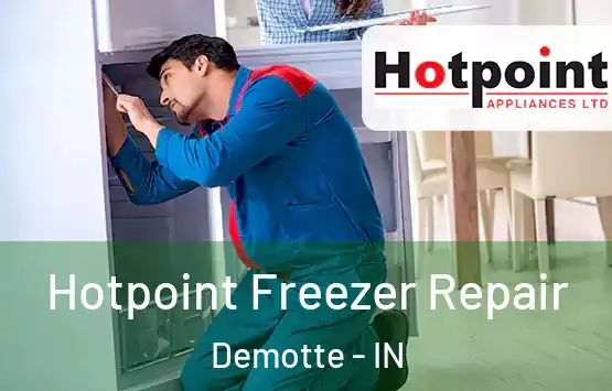  Hotpoint Freezer Repair Demotte - IN
