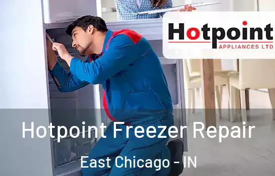  Hotpoint Freezer Repair East Chicago - IN