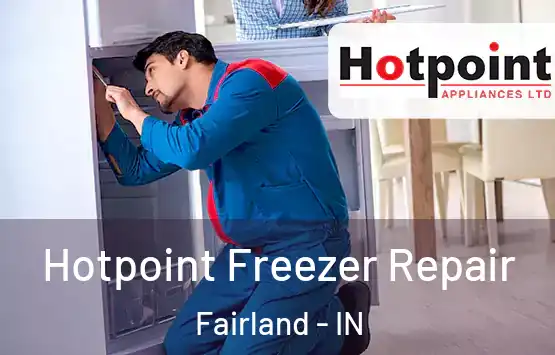  Hotpoint Freezer Repair Fairland - IN