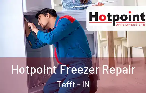  Hotpoint Freezer Repair Tefft - IN