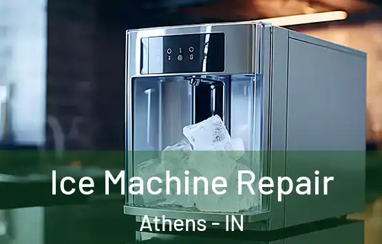 Ice Machine Repair Athens - IN