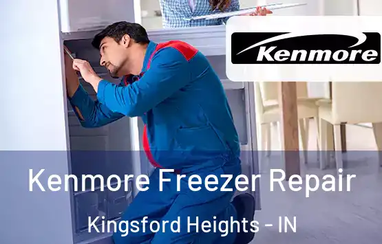  Kenmore Freezer Repair Kingsford Heights - IN