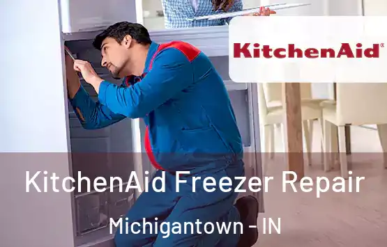  KitchenAid Freezer Repair Michigantown - IN
