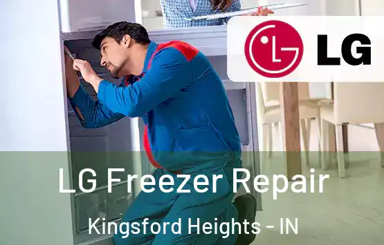  LG Freezer Repair Kingsford Heights - IN