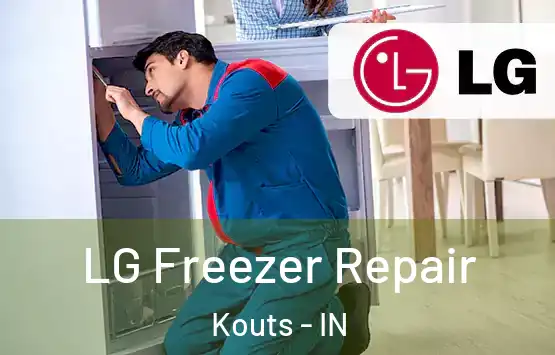  LG Freezer Repair Kouts - IN