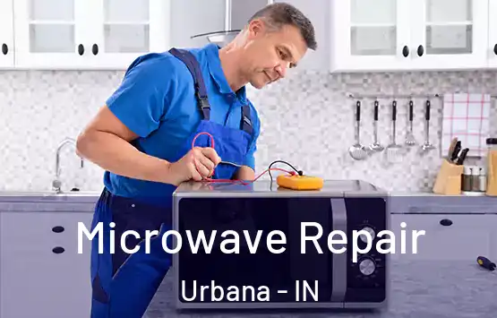 Microwave Repair Urbana - IN