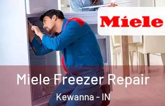  Miele Freezer Repair Kewanna - IN