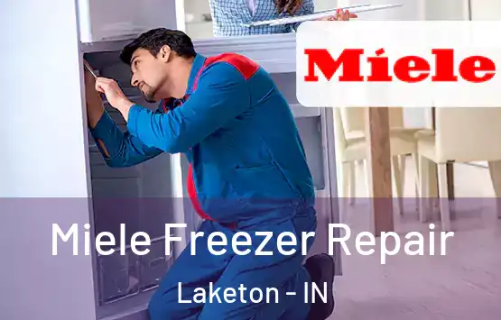  Miele Freezer Repair Laketon - IN