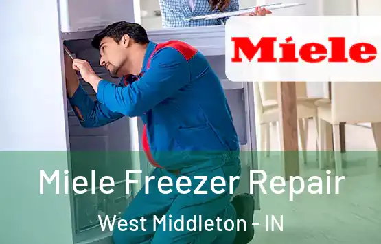  Miele Freezer Repair West Middleton - IN