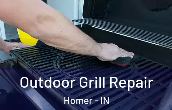  Outdoor Grill Repair Homer - IN