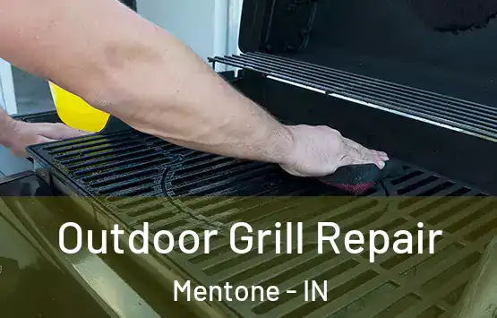  Outdoor Grill Repair Mentone - IN