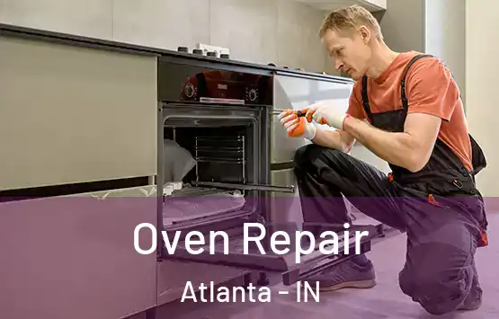  Oven Repair Atlanta - IN