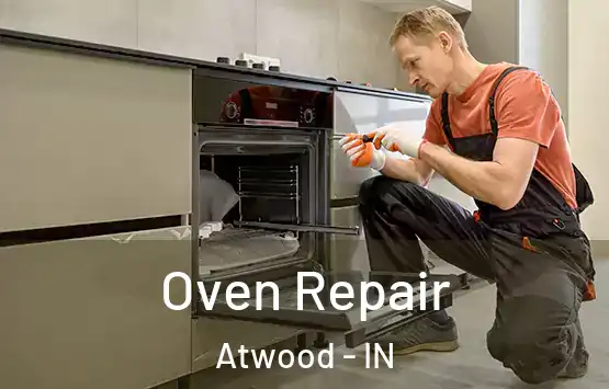  Oven Repair Atwood - IN