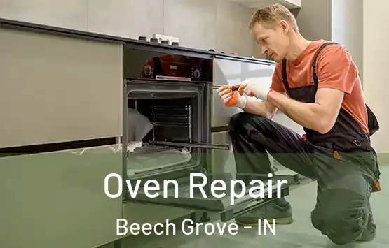 Oven Repair Beech Grove - IN