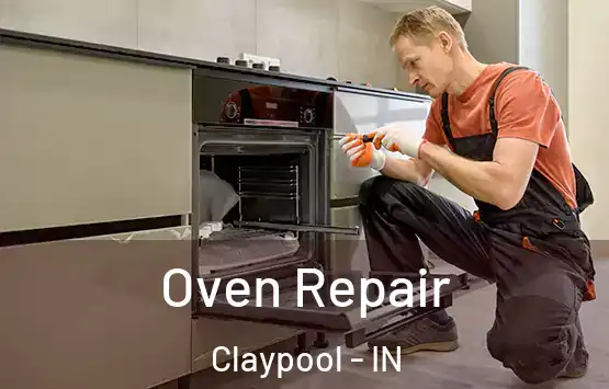  Oven Repair Claypool - IN