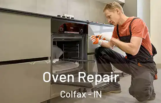  Oven Repair Colfax - IN
