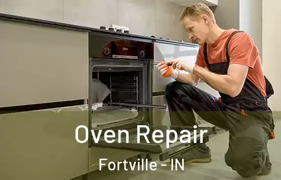  Oven Repair Fortville - IN