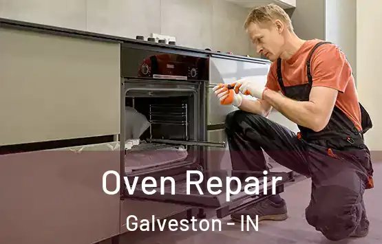  Oven Repair Galveston - IN