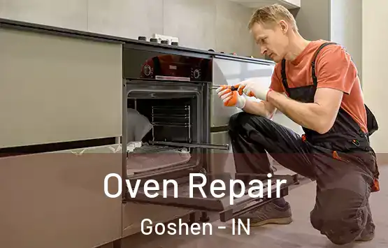  Oven Repair Goshen - IN