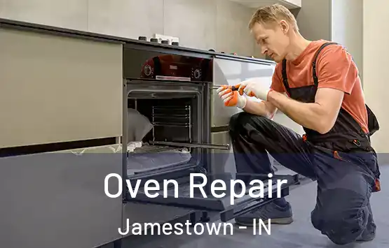  Oven Repair Jamestown - IN