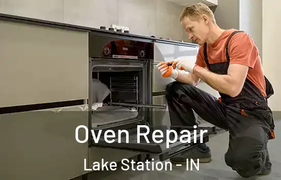  Oven Repair Lake Station - IN