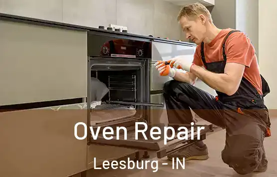  Oven Repair Leesburg - IN