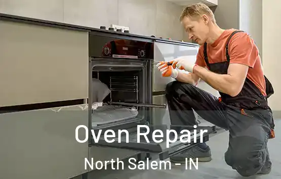  Oven Repair North Salem - IN