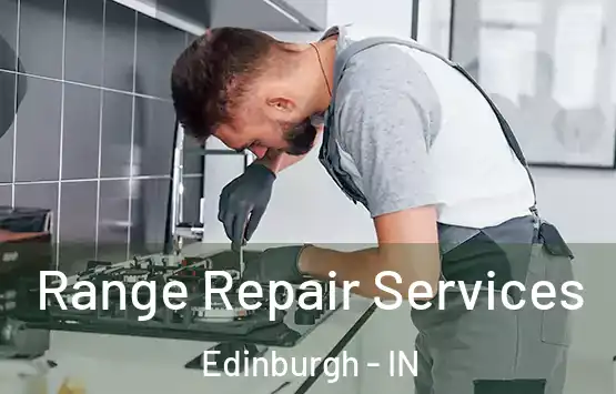  Range Repair Services Edinburgh - IN