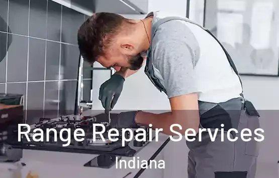  Range Repair Services Indiana