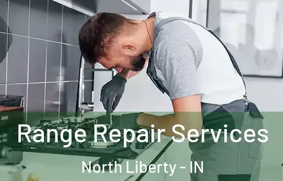  Range Repair Services North Liberty - IN