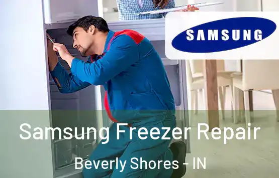  Samsung Freezer Repair Beverly Shores - IN
