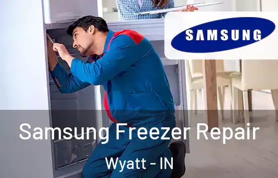  Samsung Freezer Repair Wyatt - IN