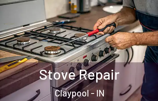  Stove Repair Claypool - IN