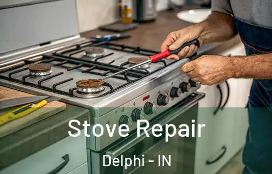  Stove Repair Delphi - IN