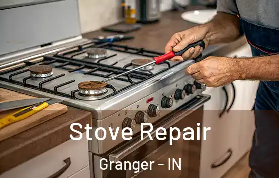  Stove Repair Granger - IN