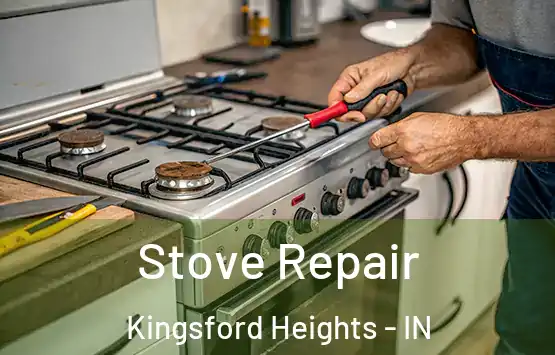  Stove Repair Kingsford Heights - IN