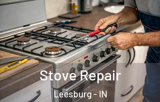  Stove Repair Leesburg - IN