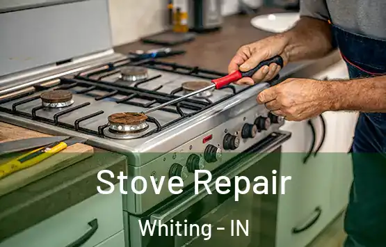  Stove Repair Whiting - IN