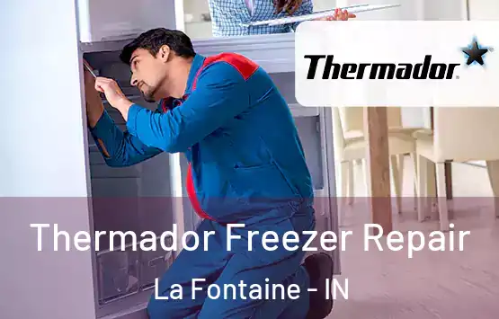  Thermador Freezer Repair La Fontaine - IN