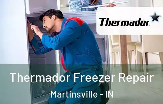  Thermador Freezer Repair Martinsville - IN