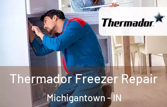  Thermador Freezer Repair Michigantown - IN