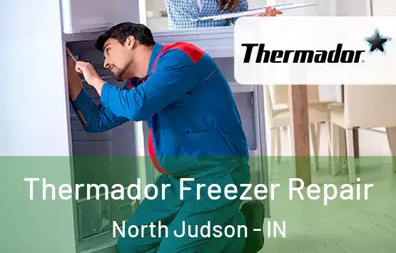 Thermador Freezer Repair North Judson - IN