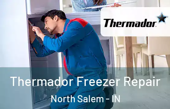  Thermador Freezer Repair North Salem - IN