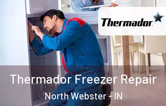  Thermador Freezer Repair North Webster - IN