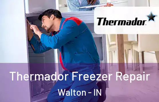  Thermador Freezer Repair Walton - IN