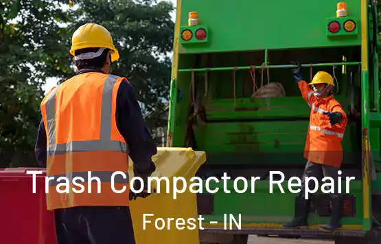  Trash Compactor Repair Forest - IN
