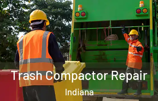  Trash Compactor Repair Indiana