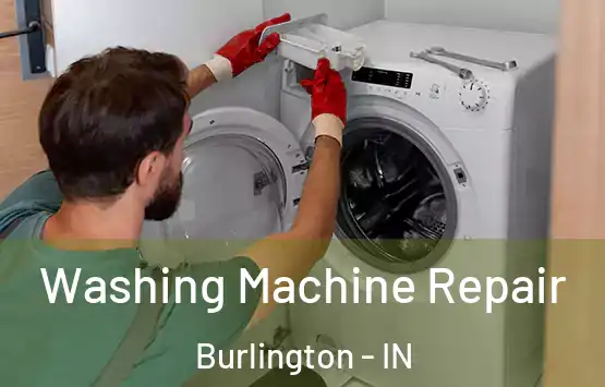  Washing Machine Repair Burlington - IN
