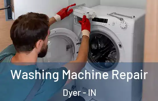  Washing Machine Repair Dyer - IN